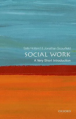 E-Book (pdf) Social Work von Sally Holland, Jonathan Scourfield
