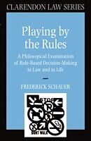 eBook (epub) Playing by the Rules de Frederick Schauer