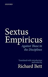 eBook (pdf) Sextus Empiricus: Against Those in the Disciplines de Richard Bett