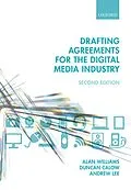 E-Book (epub) Drafting Agreements for the Digital Media Industry von Alan Williams, Duncan Calow, Andrew Lee