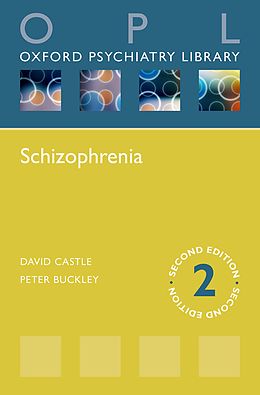 E-Book (pdf) Schizophrenia von David J. Castle, Peter F. Buckley