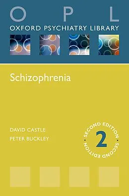 E-Book (pdf) Schizophrenia von David J. Castle, Peter F. Buckley