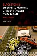 E-Book (epub) Blackstone's Emergency Planning, Crisis and Disaster Management von Brian Dillon