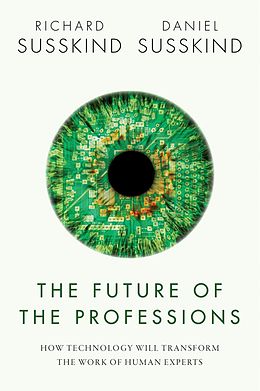 eBook (epub) The Future of the Professions de Richard Susskind, Daniel Susskind