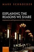 E-Book (pdf) Explaining the Reasons We Share von Mark Schroeder