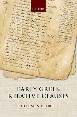E-Book (pdf) Early Greek Relative Clauses von Philomen Probert