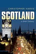 E-Book (pdf) Scotland: A Short History von Christopher Harvie