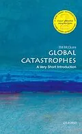 E-Book (epub) Global Catastrophes von Bill McGuire