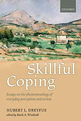 E-Book (epub) Skillful Coping von Hubert L. Dreyfus