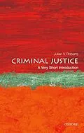 E-Book (epub) Criminal Justice von Julian V. Roberts