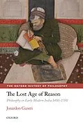 E-Book (pdf) The Lost Age of Reason von Jonardon Ganeri