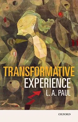 E-Book (epub) Transformative Experience von L. A. Paul