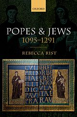 eBook (pdf) Popes and Jews, 1095-1291 de Rebecca Rist