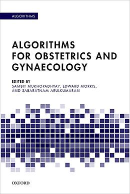 E-Book (epub) Algorithms for Obstetrics and Gynaecology von 