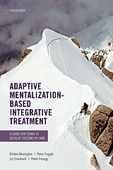 E-Book (epub) Adaptive Mentalization-Based Integrative Treatment von Dickon Bevington, Peter Fuggle, Liz Cracknell