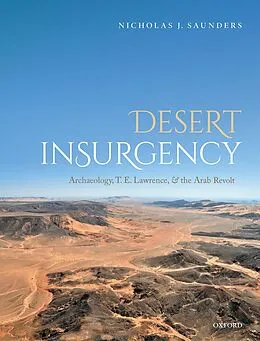 E-Book (epub) Desert Insurgency von Nicholas J. Saunders