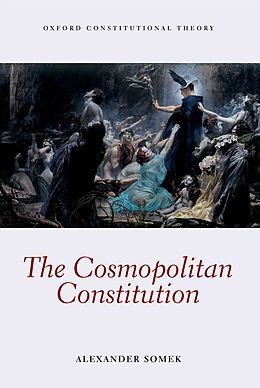 E-Book (pdf) The Cosmopolitan Constitution von Alexander Somek