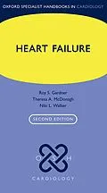 E-Book (epub) Heart Failure von Roy S. Gardner, Theresa A. McDonagh, Niki L. Walker