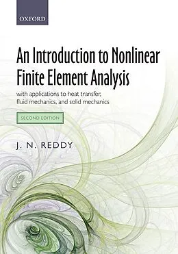 PDF An Introduction to Nonlinear Finite Element Analysis Second Edition von J. N. Reddy