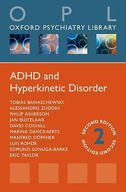 E-Book (epub) ADHD and Hyperkinetic Disorder von Tobias Banaschewski, Eric Taylor, Alessandro Zuddas