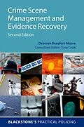 E-Book (pdf) Crime Scene Management and Evidence Recovery von Deborah Beaufort-Moore