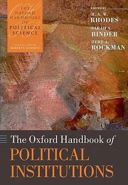 E-Book (epub) The Oxford Handbook of Political Institutions von R. A. W. Rhodes, Sarah A. Binder, Bert A. Rockman