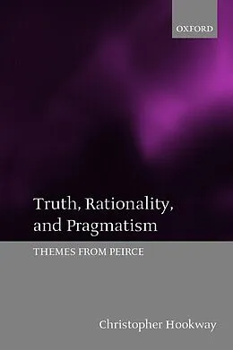 E-Book (epub) Truth, Rationality, and Pragmatism von Christopher Hookway