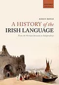 E-Book (pdf) A History of the Irish Language von Aidan Doyle