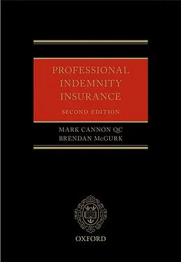 E-Book (epub) Professional Indemnity Insurance von Mark Cannon QC, Brendan McGurk