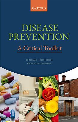 eBook (pdf) Disease Prevention de John Frank, Ruth Jepson, Andrew J. Williams