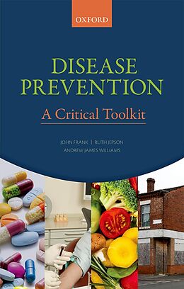 eBook (epub) Disease Prevention de John Frank, Ruth Jepson, Andrew J. Williams