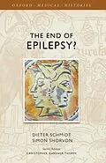 E-Book (pdf) The End of Epilepsy? von Dieter Schmidt, Simon Shorvon
