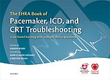 ePUB The EHRA Book of Pacemaker, ICD, and CRT Troubleshooting Vol.1 von 