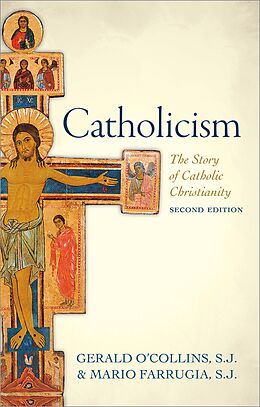 E-Book (epub) Catholicism von S. J. O'Collins, Gerald, S. J. Farrugia, Mario