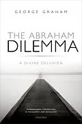 PDF The Abraham Dilemma von George Graham