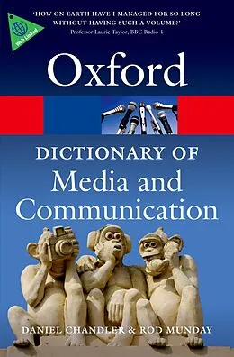 E-Book (epub) A Dictionary of Media and Communication von Daniel Chandler, Rod Munday