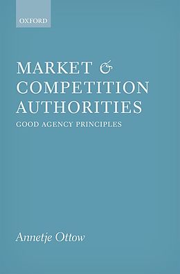 eBook (epub) Market and Competition Authorities de Annetje Ottow