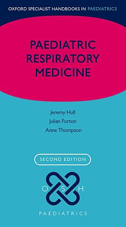 eBook (epub) Paediatric Respiratory Medicine de Jeremy Hull, Julian Forton, Anne Thomson