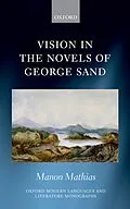 PDF Vision in the Novels of George Sand von Manon Mathias