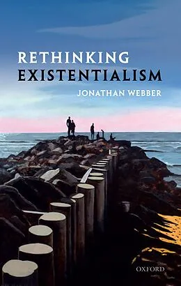 E-Book (epub) Rethinking Existentialism von Jonathan Webber