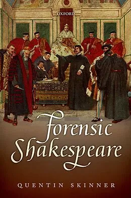 E-Book (epub) Forensic Shakespeare von Quentin Skinner