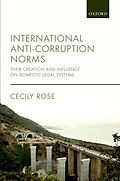 E-Book (epub) International Anti-Corruption Norms von Cecily Rose