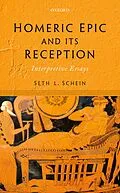 PDF Homeric Epic and its Reception von Seth L. Schein