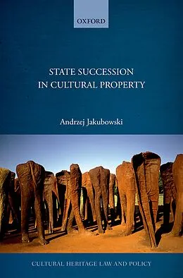 PDF State Succession in Cultural Property von Andrzej Jakubowski