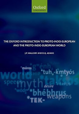 eBook (epub) The Oxford Introduction to Proto-Indo-European and the Proto-Indo-European World de J. P. Mallory, D. Q. Adams