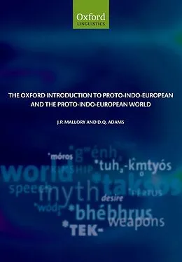 E-Book (epub) The Oxford Introduction to Proto-Indo-European and the Proto-Indo-European World von J. P. Mallory, D. Q. Adams