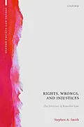 E-Book (epub) Rights, Wrongs, and Injustices von Stephen A. Smith