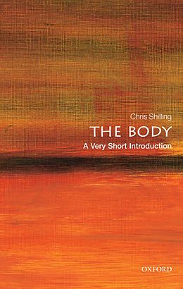 eBook (pdf) The Body: A Very Short Introduction de Chris Shilling