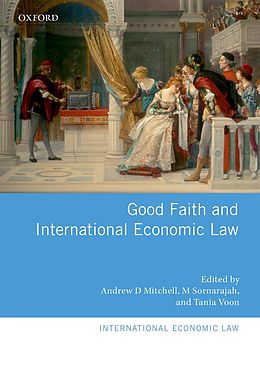 E-Book (epub) Good Faith and International Economic Law von 