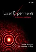 E-Book (pdf) Laser Experiments for Chemistry and Physics von Robert N. Compton, Michael A. Duncan